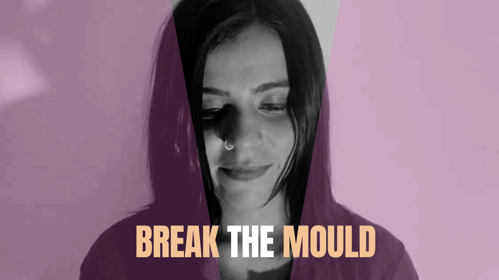 BREAK THE MOULD (THE UNVIELING)