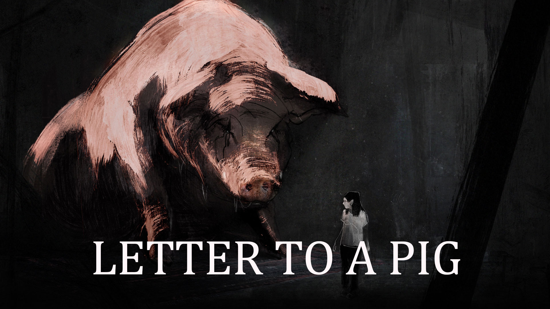 LETTER TO A PIG